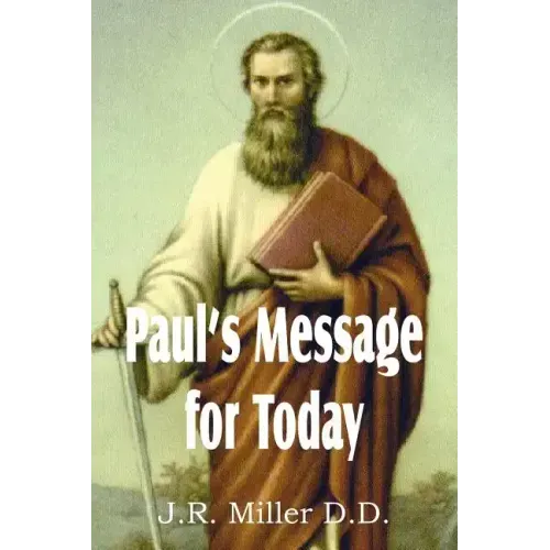 Paul's Message for Today