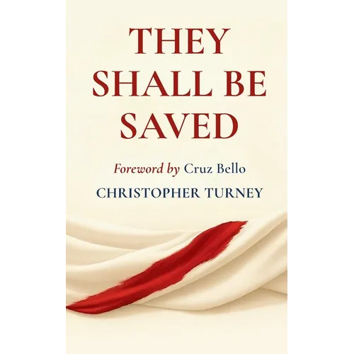They Shall Be Saved