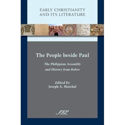 The People beside Paul: The Philippian Assembly and History from Below
