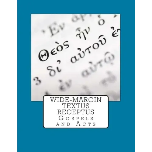 Wide-Margin Textus Receptus