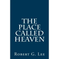 The Place Called Heaven