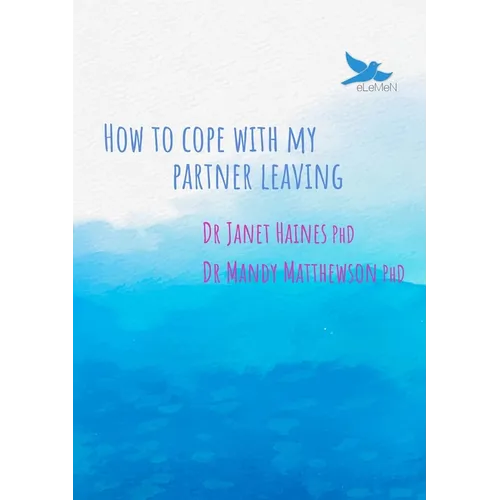 How to Cope with My Partner Leaving