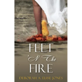 Feet 'N The Fire