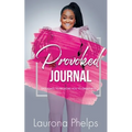 Provoked: Journal