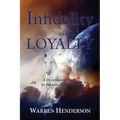 Infidelity and Loyalty - A Devotional Study of Ezekiel and Daniel