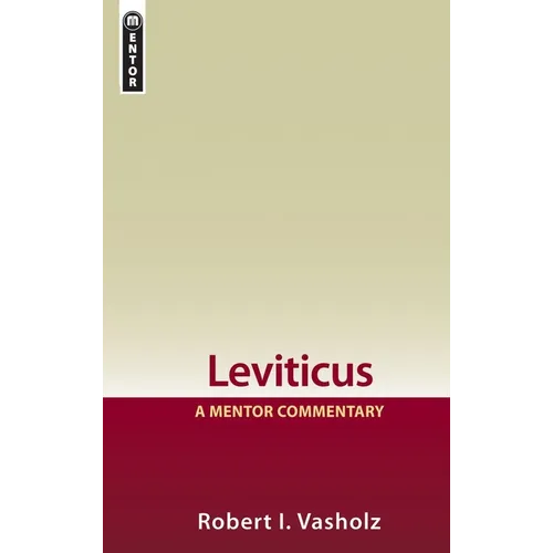 Leviticus: A Mentor Commentary