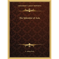 The Splendor of Asia