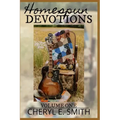 Homespun Devotions: Volume One
