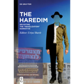 The Haredim: Revisiting the "Israelization" Narrative