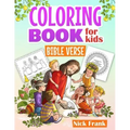 Bible Verse Coloring Books for Kids: Inspiring Verses with Animals and Figures for Children, Girls, and Boys. Activity Book Perfect Gift