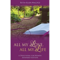 All My Love, All My Life: A Devotional for Women