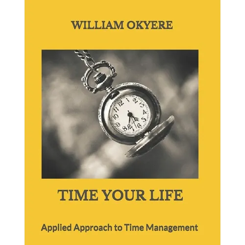 Time Your Life