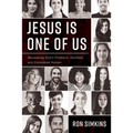 Jesus Is One of Us