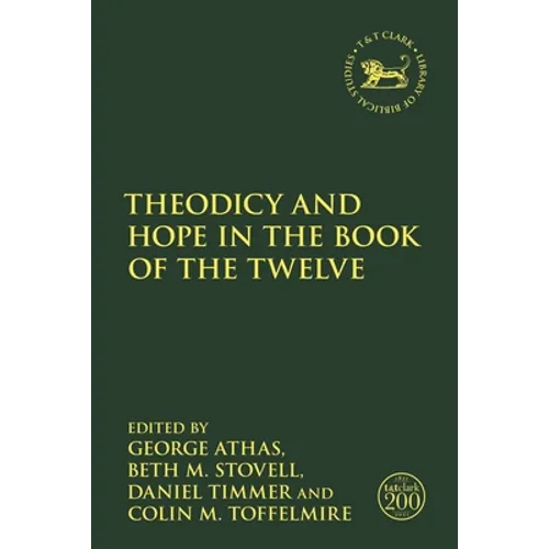 Theodicy and Hope in the Book of the Twelve