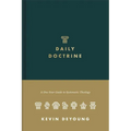 Daily Doctrine: A One-Year Guide to Systematic Theology