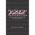 Ratchet Revelations: Inspirational Devotional for Millennials