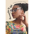 Surrender It, Sis!: It's Time for Your Next Chapter