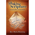 Shaking Scripture: Grasping More of God's Word