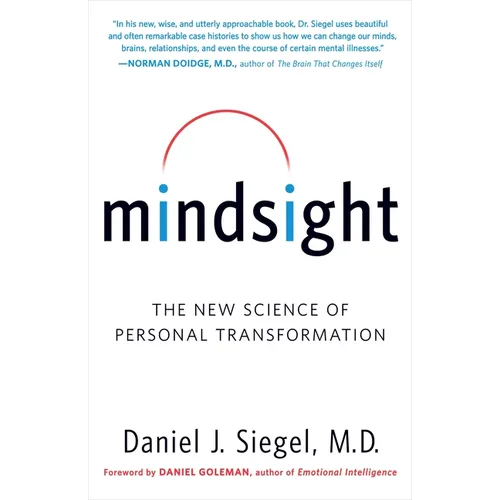 Mindsight: The New Science of Personal Transformation