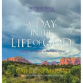 A Day In The Life Of God: Trusting Our Creator In Turbulent Times
