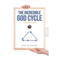 The Incredible God Cycle: Are You In or Out?