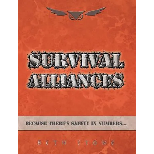 Survival Alliances: Because There's Safety In Numbers