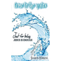 Come to the Water