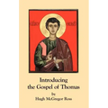 Introducing the Gospel of Thomas