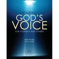 Hearing God's Voice for Yourself and Others: Course Manual