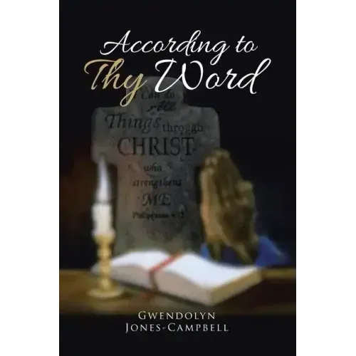 According to Thy Word