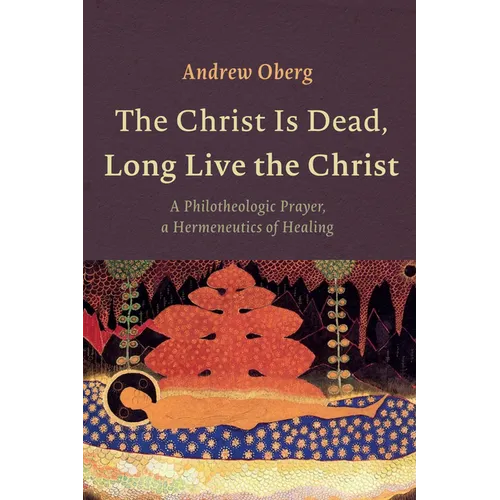 The Christ Is Dead, Long Live the Christ