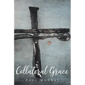 Collateral Grace