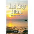 Just Keep A Dairy: Personal Journals 1976-1982 October 2024