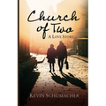 Church of Two: A Love Story