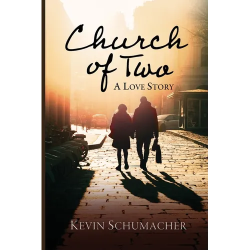 Church of Two: A Love Story