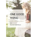 One Good Thing: The Psalms - Part 2: A 30-Day Guide to Scripture Led Prayer
