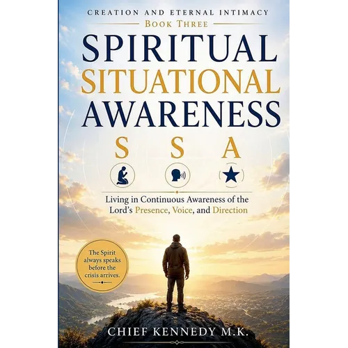 Spiritual Situational Awareness