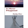 It Never Happened