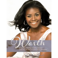 Worth: an inspiring anthology of pearls of wisdom, celebrating the value of women across generations