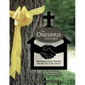 The Onesimus Workshop: Welcoming Former Prisoners into the Life of the Church