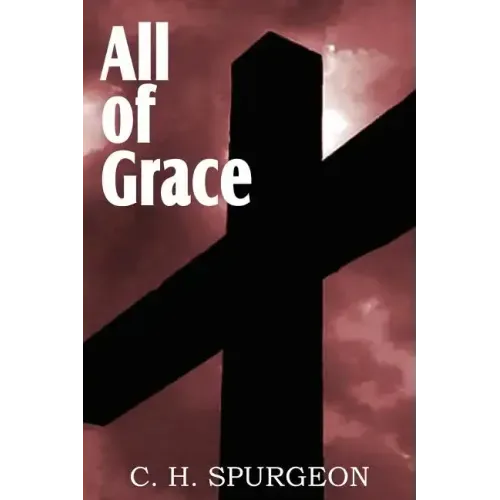 All of Grace