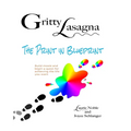 Gritty Lasagna-The Print in Blueprint