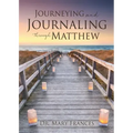 Journeying and Journaling through Matthew