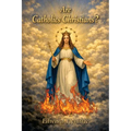 Are Catholics Christians?