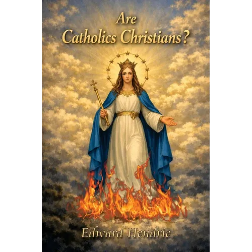Are Catholics Christians?