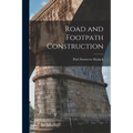 Road and Footpath Construction
