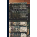 Genealogies of the Different Families Bearing the Name of Kent in the United States: Together With Their Possible English Ancestry, A.D. 1295-1898