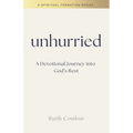 Unhurried: A Devotional Journey into God's Rest