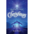 Looking Forward to Christmas