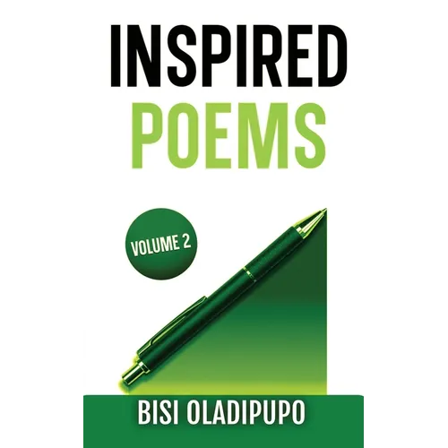 Inspired Poems: Volume 2